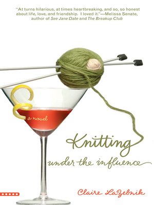 cover image of Knitting Under the Influence